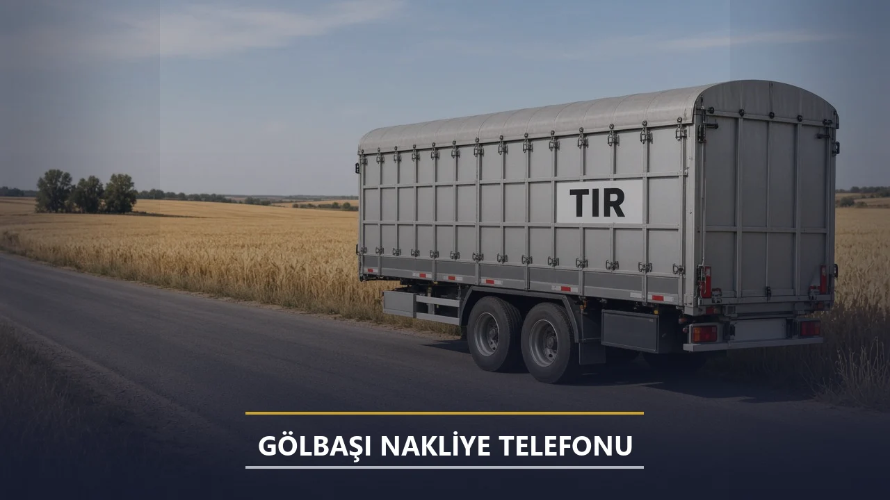 Gölbaşı Nakliye Telefonu